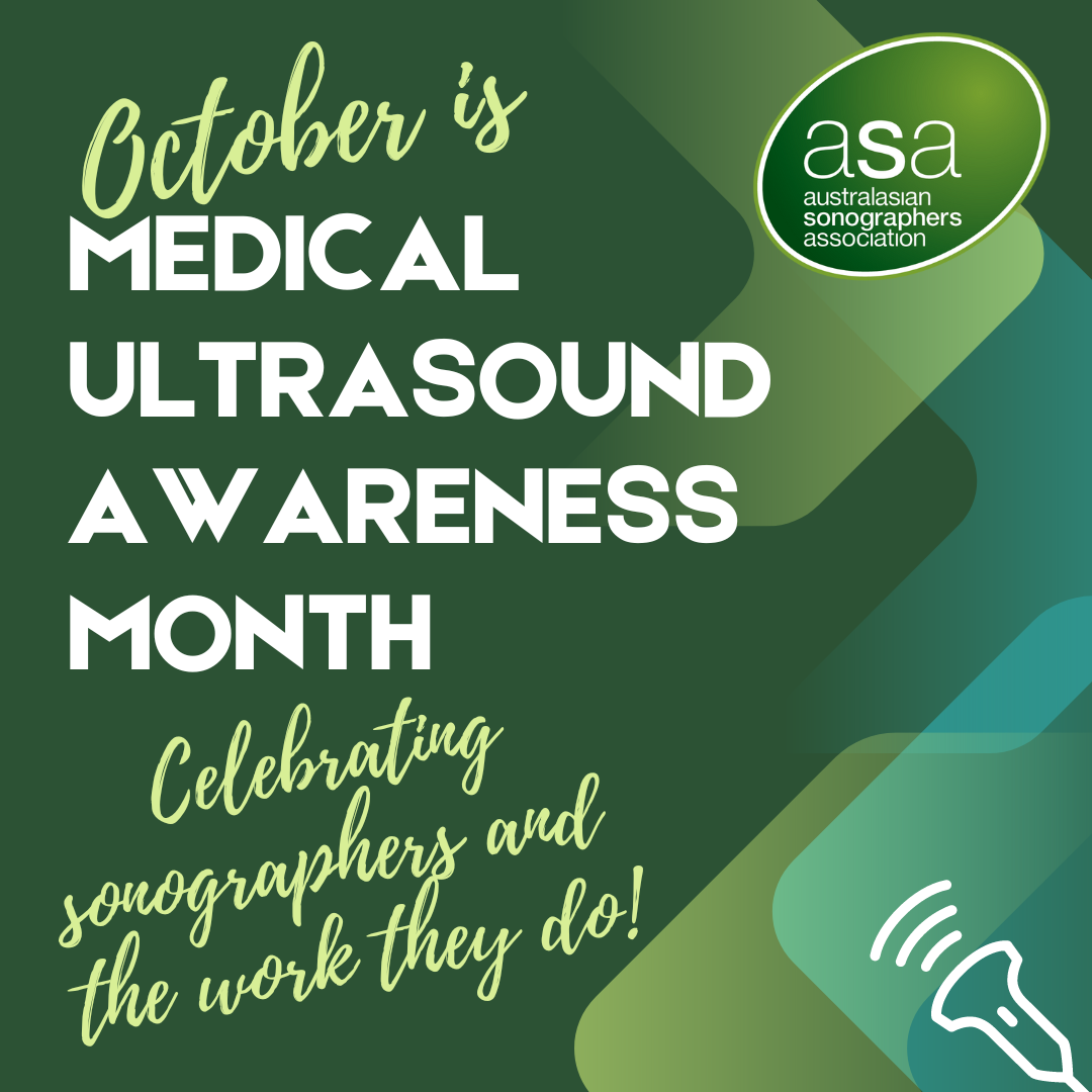 Australasian Sonographers Association Medical Ultrasound Awareness Month
